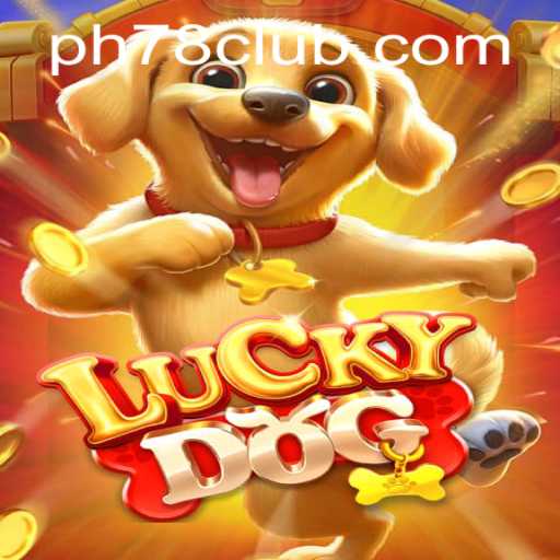 Unveiling LuckyDog and the Exciting World of PH78
